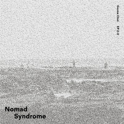2-2EP 'NOMAD SYNDROME'/GONNE CHOI