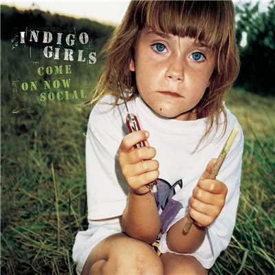 Soon Be to Nothing (Album Version)/Indigo Girls