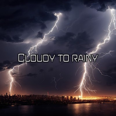 Cloudy to rainy(Remastered 2024)/Makoto