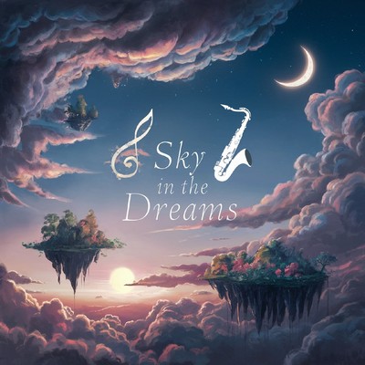 Sky in the Dreams/Seraphim