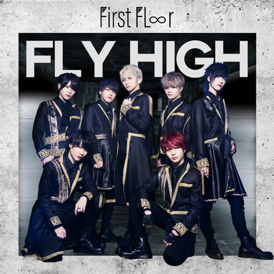 FLY HIGH/First Fl∞r