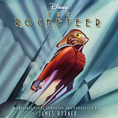 アルバム/The Rocketeer (Original Motion Picture Soundtrack)/ジェームズ・ホーナー