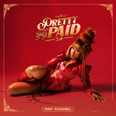 アルバム/Pretty & Paid 2.0 (Clean)/Pap Chanel