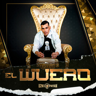 El Wuero/Uziel Payan