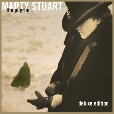 アルバム/The Pilgrim (Deluxe Edition)/マーティー・スチュアート