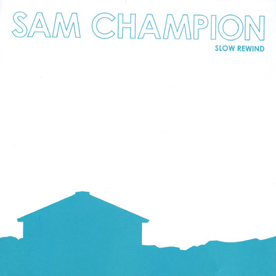 シングル/Now Look At Me/Sam Champion