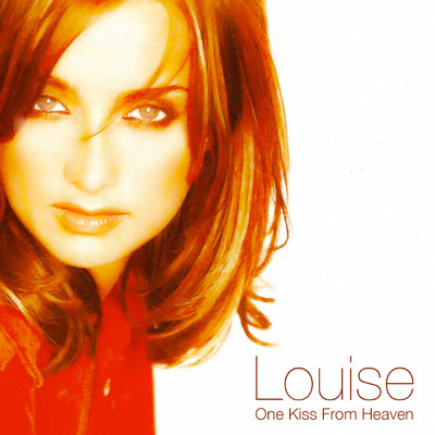 アルバム/One Kiss From Heaven: The Single Remix/Louise