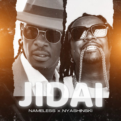 Jidai/Nameless & Nyashinski