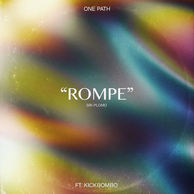 Rompe/One Path