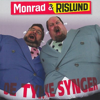 アルバム/De Tykke Synger/Monrad Og Rislund