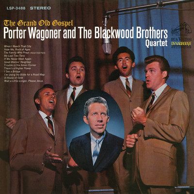 I'm Using My Bible for a Road Map/Porter Wagoner／The Blackwood Brothers Quartet
