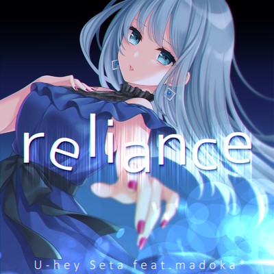reliance (feat. madoka*) [Extended Mix]/U-hey Seta