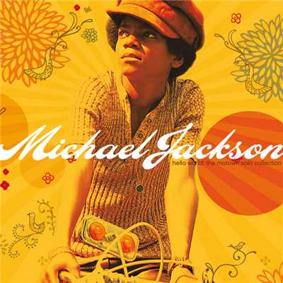 アルバム/Hello World - The Motown Solo Collection/Michael Jackson