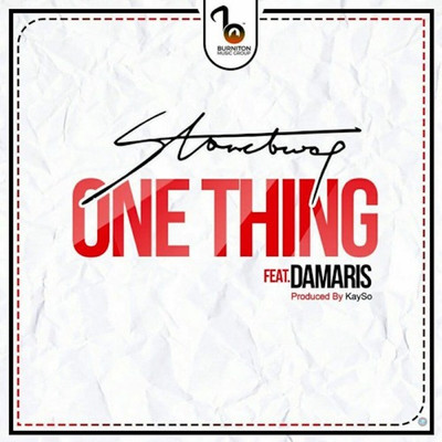 One Thing (Explicit) (featuring Damaris Joi)/Stonebwoy