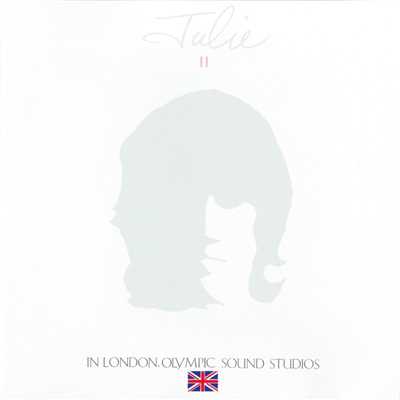 JULIE II(IN LONDON, OLYMPIC SOUND STUDIOS)/沢田 研二