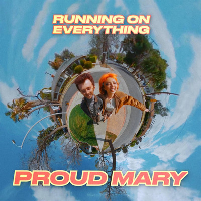 シングル/Proud Mary/Running On Everything