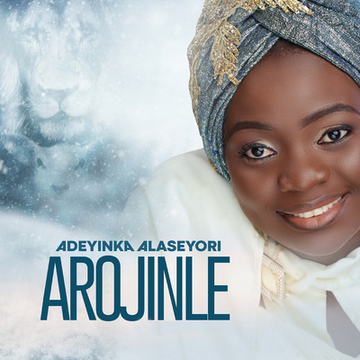 アルバム/Arojinle/Adeyinka Alaseyori