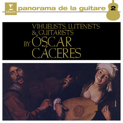 Vihuelists, Lutenists & Guitarists/Oscar Caceres