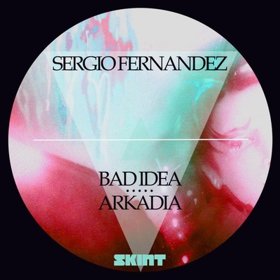 シングル/Bad Idea (Murder He Wrote Remix)/Sergio Fernandez
