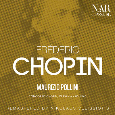 Polonaise, Op. 44, IFC 84 in F-Sharp Minor/Maurizio Pollini