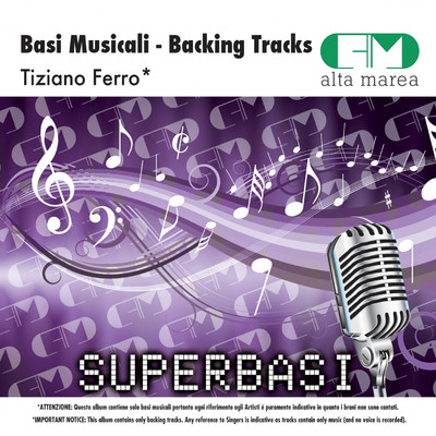 Basi Musicali: Tiziano Ferro (Backing Tracks)/Alta Marea