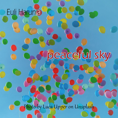 アルバム/peaceful sky(2023 Mar. Remix)/Euli Haruna