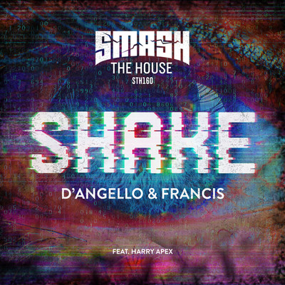 アルバム/Shake/D'Angello & Francis feat. Harry Apex