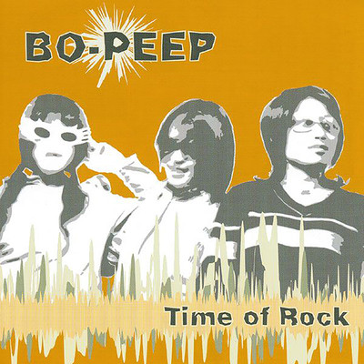 アルバム/Time of Rock/BO-PEEP