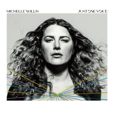 アルバム/Just One Voice/Michelle Willis