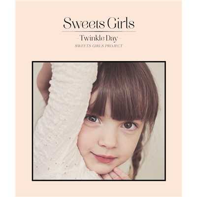 アルバム/Sweets Girls -Twinkle Day-/Sweets Girls Project