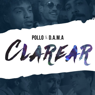 Clarear feat.D.A.M.A/Pollo