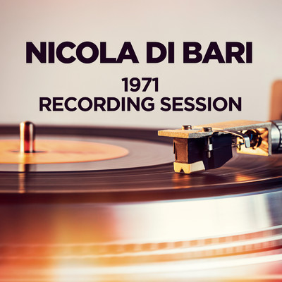 1971 Recording Session/Nicola Di Bari