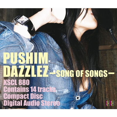 DAZZLEZ～Song of Songs～/PUSHIM