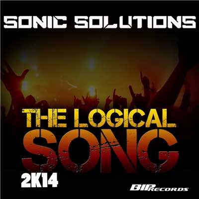 Logical Song 2K14 [Damon Blaze Radio Edit]/Sonic Solutions