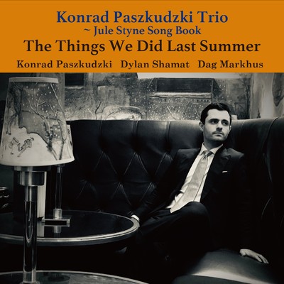 I'm Glad I Waited For You/Konrad Paszkudzki Trio
