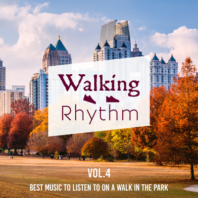 アルバム/Walking Rhythm -Best  Music to Listen to on a Walk in the Park- Vol.4/Circle of Notes／Hugo Focus