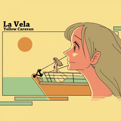 アルバム/La Vela/イエローキャラバン