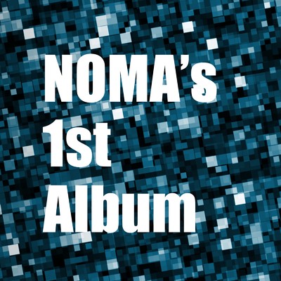 アルバム/Chronikle/NOMA