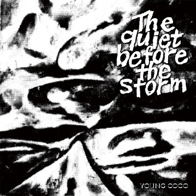 アルバム/The quiet before the storm/Young Coco