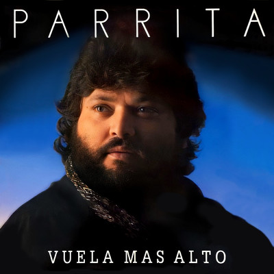 アルバム/Vuela Mas Alto/Parrita