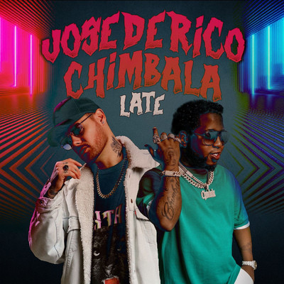 シングル/Late/Jose de Rico／Chimbala