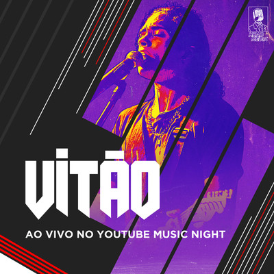 アルバム/Vitao (Explicit) (Ao Vivo No Youtube Music Night, Rio De Janeiro ／ 2019)/Vitao