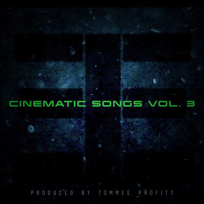 アルバム/Cinematic Songs (Vol. 3)/Tommee Profitt