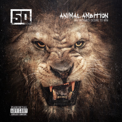 アルバム/Animal Ambition: An Untamed Desire To Win (Explicit)/50 Cent