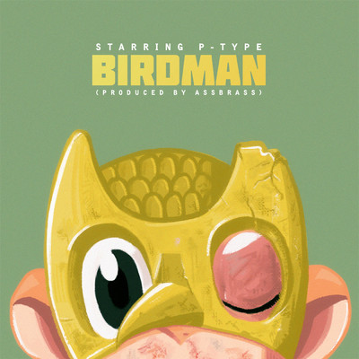アルバム/BIRDMAN/P-TYPE