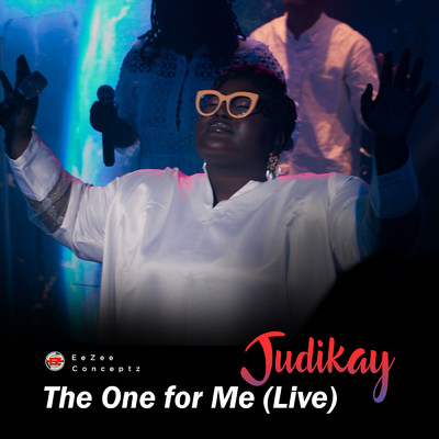 シングル/The One for Me (Live)/Judikay