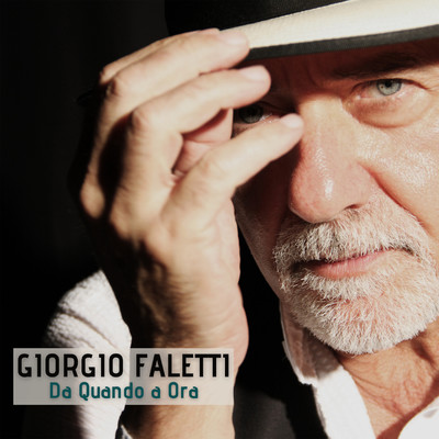アルバム/Da quando a ora/Giorgio Faletti