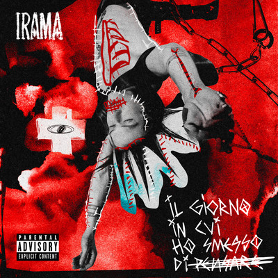 アルバム/Il giorno in cui ho smesso di pensare (Deluxe Edition)/Irama