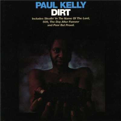 アルバム/Dirt/Paul Kelly