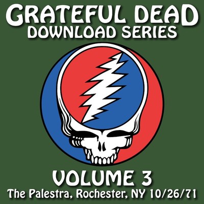 Download Series Vol. 3: The Palestra, Rochester, NY 10／26／71 (Live)/Grateful Dead